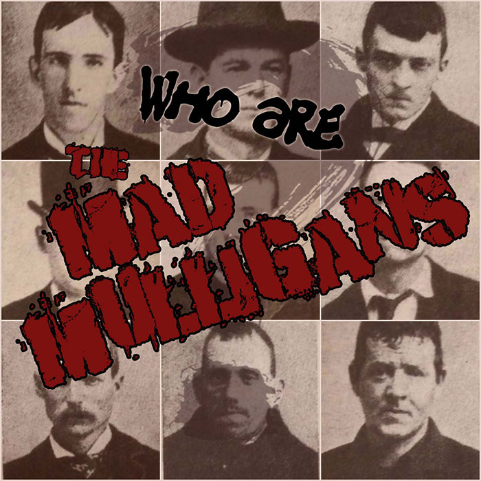Mad Mulligans - Who Are The Mad Mulligans? - Rotten Bastard Records / Dammit Records